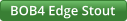 BOB4 Edge Stout